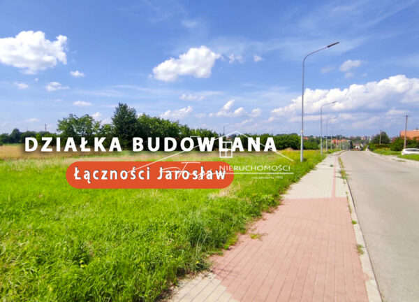 Podkarpackie. Jarosław. ul. Łączności. Sprzedaż działek (1219/2609/OGS)